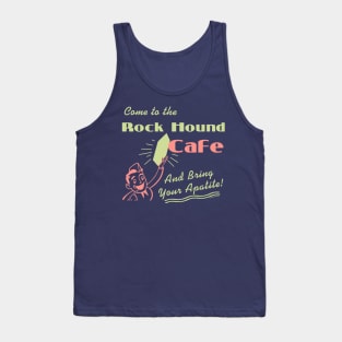 Rock Hound Cafe Tank Top